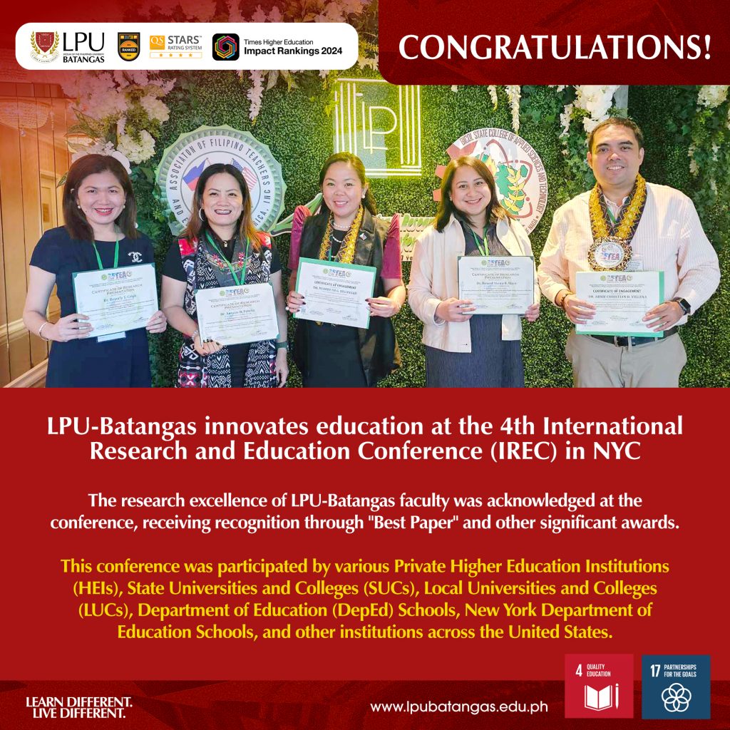 Trailblazing Education: Lpu-batangas At The 4th Irec In New York City 